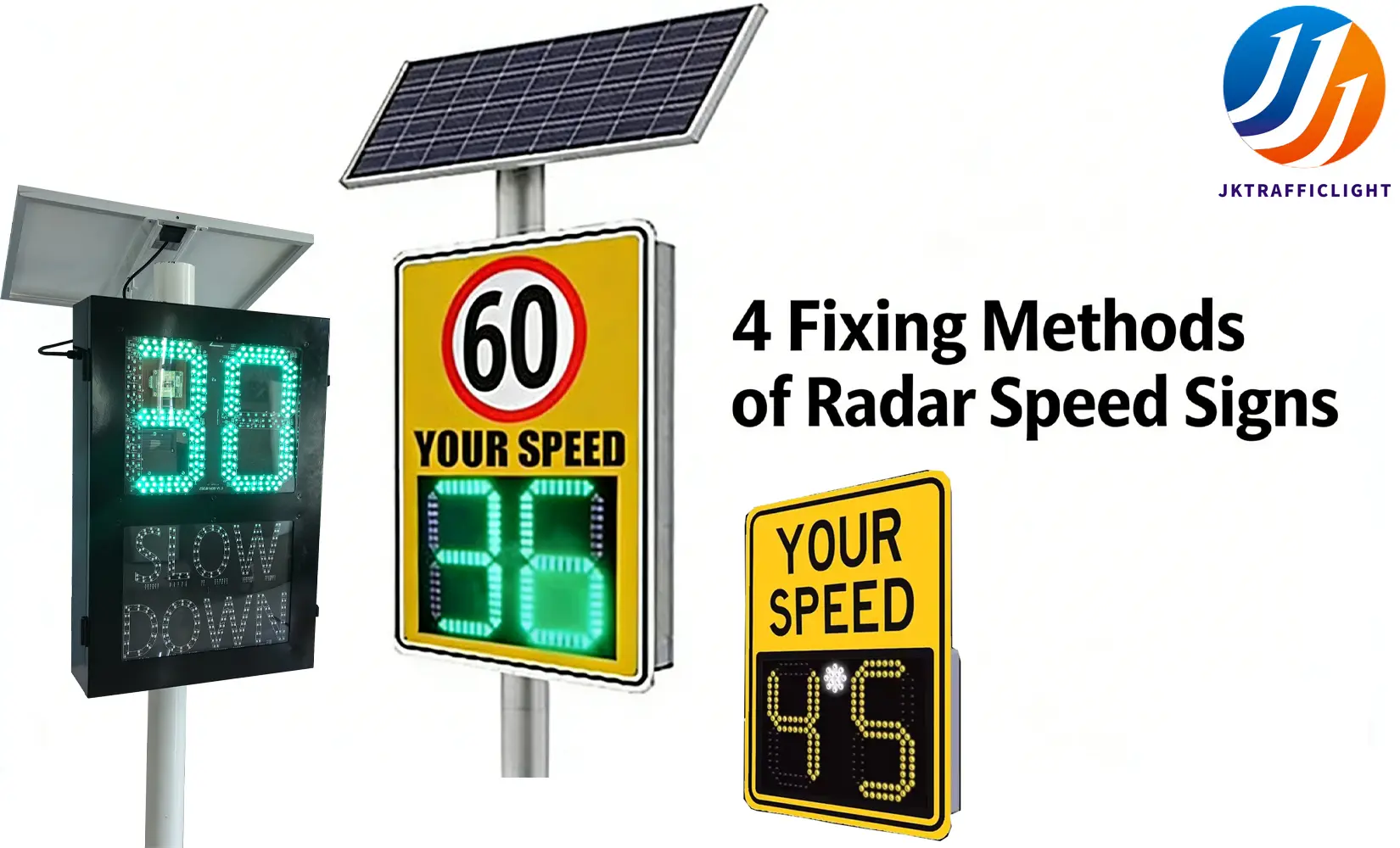 4 Mounting Methods for Radar Speed Feedback Signs